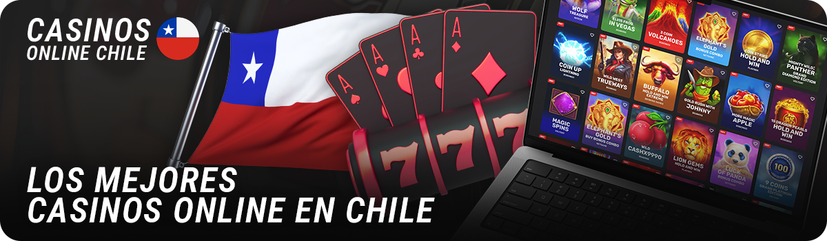 Elegir el mejor casino online para jugar con dinero real en Chile